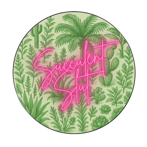 Succulent Slut - Circle Sticker by Lilly Rose