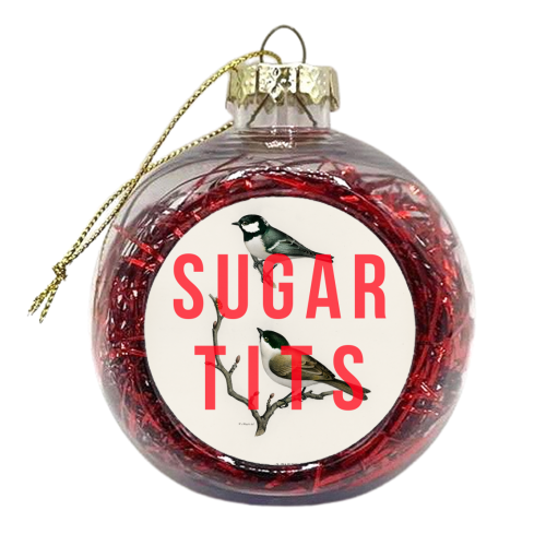 Sugar Tits | Birds - xmas bauble by The 13 Prints