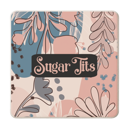 Sugar Tits Funny gift - personalised beer coaster by Giddy Kipper