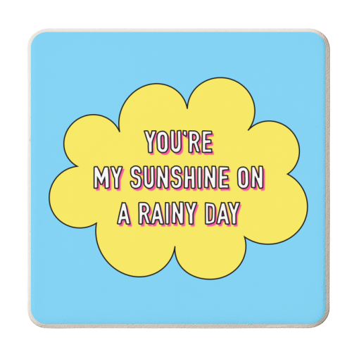 Sunshine On A Rainy Day - personalised beer coaster by Adam Regester