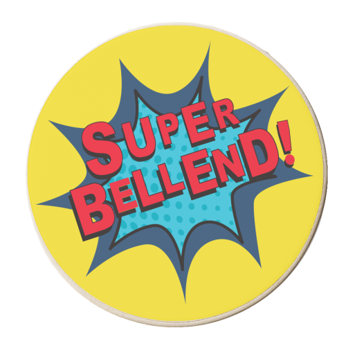 Super Bellend! - personalised beer coaster by The Boy and the Bear