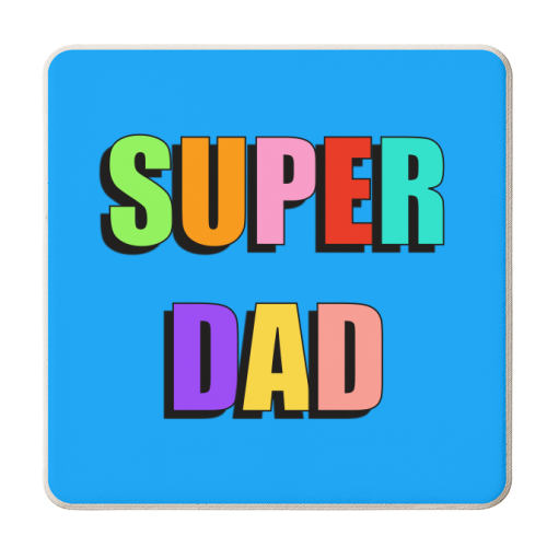 Super Dad (Bold Coloured Text Version) - personalised beer coaster by Adam Regester