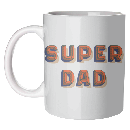 Super Dad - unique mug by Tea Filipi