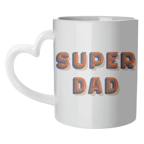 Super Dad - unique mug by Tea Filipi