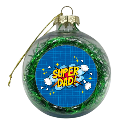 Super Dad - xmas bauble by Claire Atwood