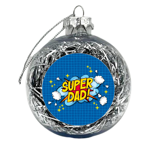 Super Dad - xmas bauble by Claire Atwood