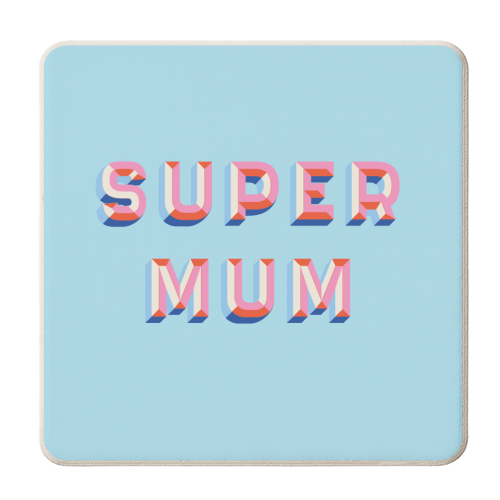 Super Mum - personalised beer coaster by Tea Filipi