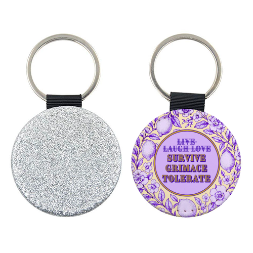 Survive - Grimace - Tolerate - keyring by Lilly Rose