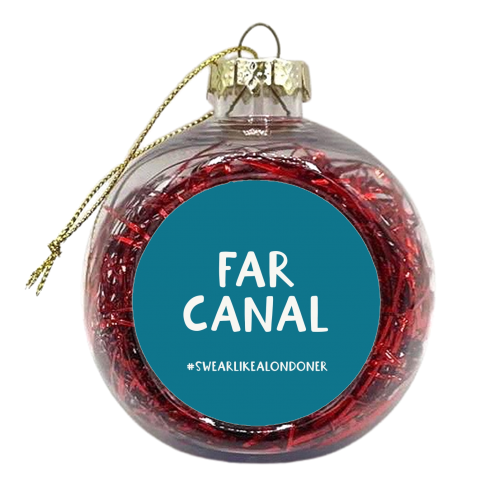 Swear like a Londoner - xmas bauble by Giddy Kipper