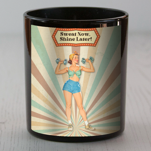 Sweat Now, Shine Later! - scented candle by DejaReve