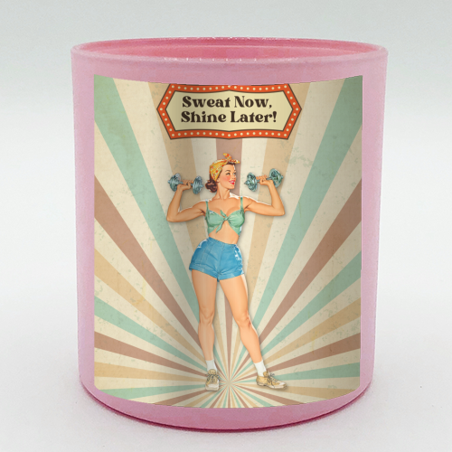 Sweat Now, Shine Later! - scented candle by DejaReve