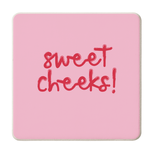 Sweet Cheeks! - personalised beer coaster by The Boy and the Bear