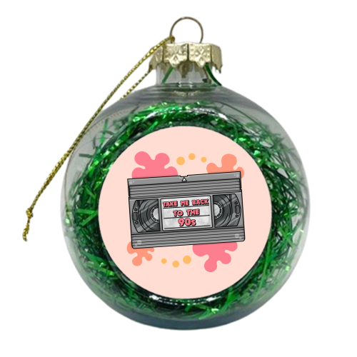 Take Me Back to the 90s! - VHS Tape - xmas bauble by Amy Farmer