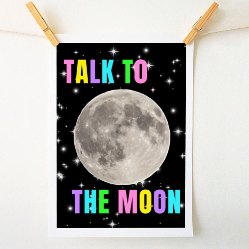 Talk to the Moon - A1 - A4 art print by Nida Designs