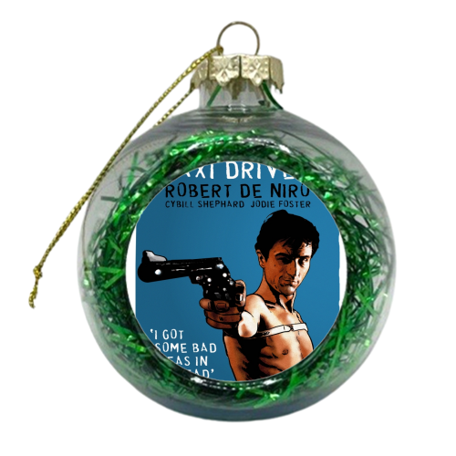Taxi Driver - Travis Says - xmas bauble by Dan Avenell