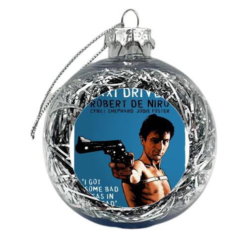 Taxi Driver - Travis Says - xmas bauble by Dan Avenell