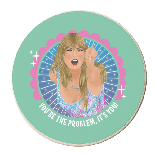 Taylor You're The Problem - personalised beer coaster by Claire Atwood
