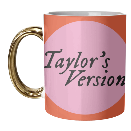Taylor's Version - unique mug by AbiGoLucky