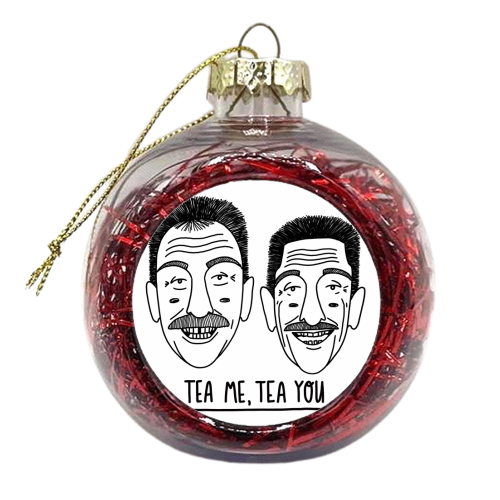 Tea Me, Tea You - xmas bauble by Katie Ruby Miller