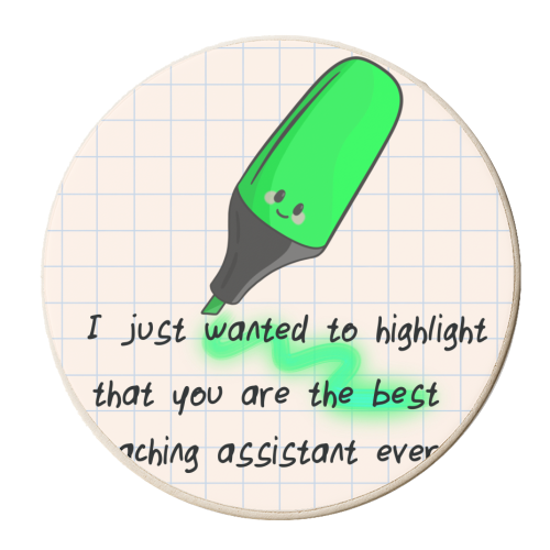 Teaching Assistant spotlight - or more highlight! - personalised beer coaster by Lisa Wardle