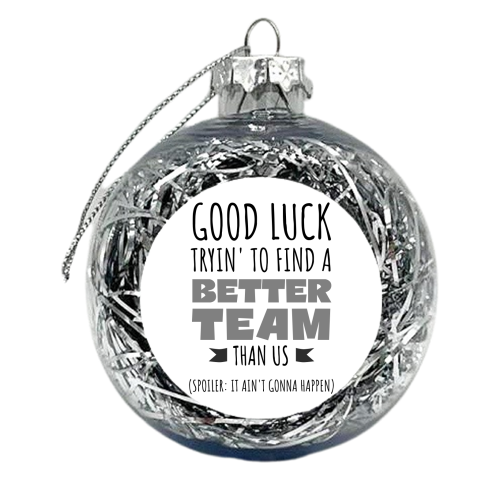 Team-Building, Boss or Coworker Gift - xmas bauble by timsal shol