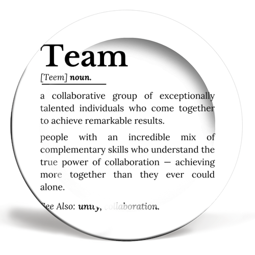 Team Definition – The Power of Collaboration and Unity - ceramic dinner plate by timsal shol