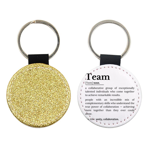 Team Definition – The Power of Collaboration and Unity - keyring by timsal shol