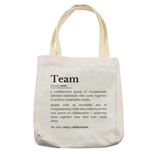 Team Definition – The Power of Collaboration and Unity - printed canvas tote bag by timsal shol