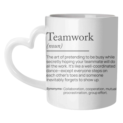 Teamwork Definition Office Decor Company Team - unique mug by skattia ilie