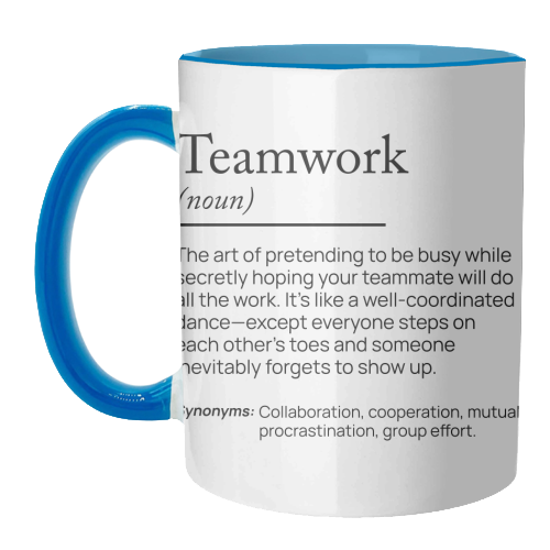 Teamwork Definition Office Decor Company Team - unique mug by skattia ilie