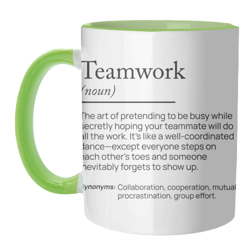 Teamwork Definition Office Decor Company Team - unique mug by skattia ilie