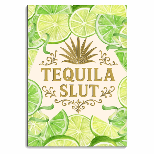 Tequila Slut - personalised A4, A5, A6 notebook by Lilly Rose