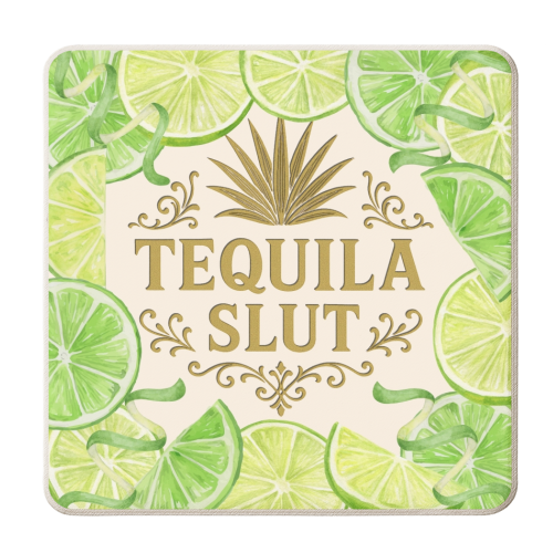Tequila Slut - personalised beer coaster by Lilly Rose