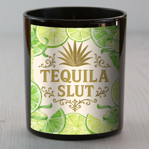Tequila Slut - scented candle by Lilly Rose