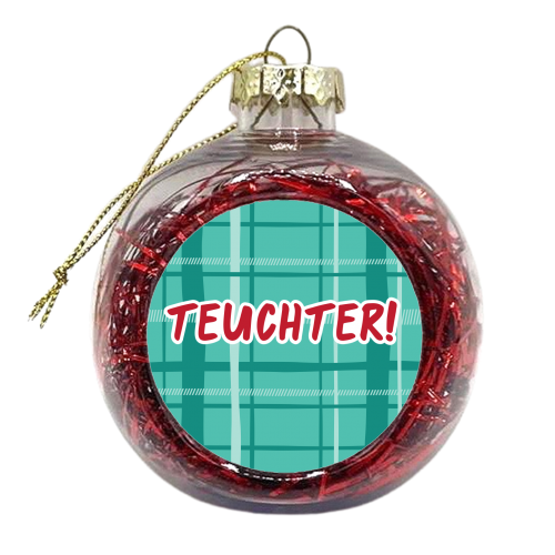 Teuchter! - xmas bauble by The Boy and the Bear