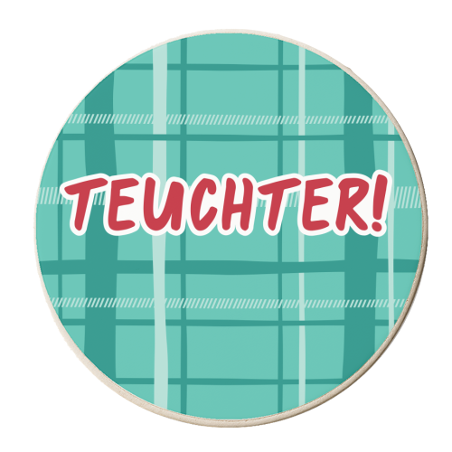 Teuchter! - personalised beer coaster by The Boy and the Bear