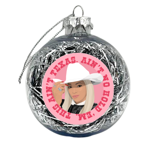 Texas Beyonce - xmas bauble by Pink and Pip