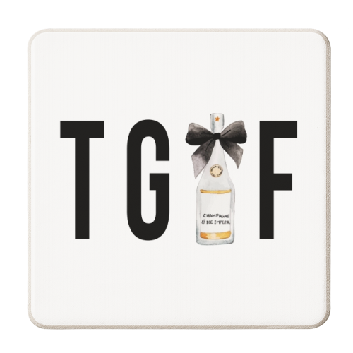 TGIF (Thank God It's Friday) Champagne Bottle - personalised beer coaster by Toni Scott