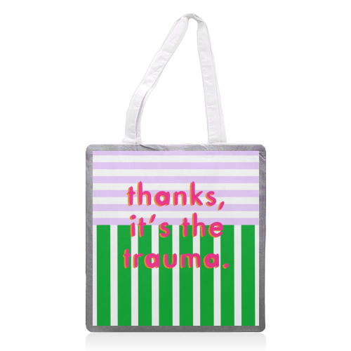 Thanks, it's the trauma. - printed canvas tote bag by Yaz Raja