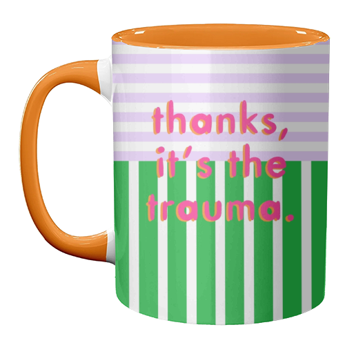 Thanks, it's the trauma. - unique mug by Yaz Raja