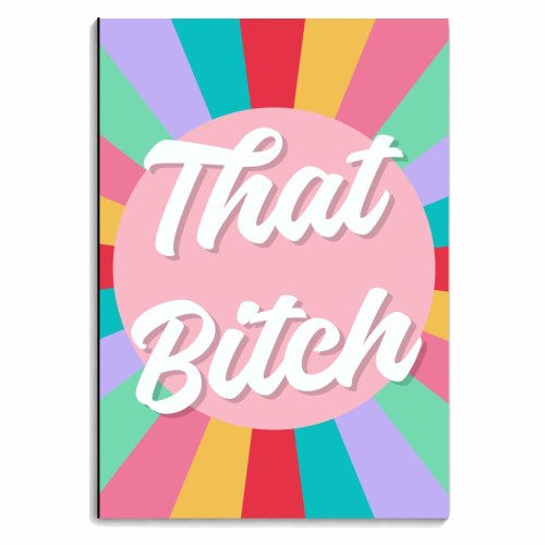 That Bitch rainbow print - personalised A4, A5, A6 notebook by The Girl Next Draw