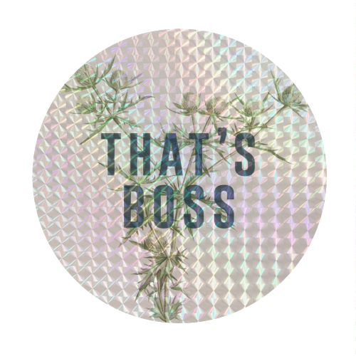 That's Boss - Circle Sticker by The 13 Prints