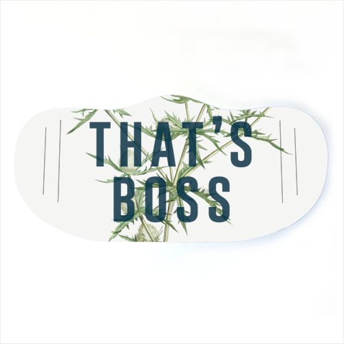 That's Boss - face cover mask by The 13 Prints