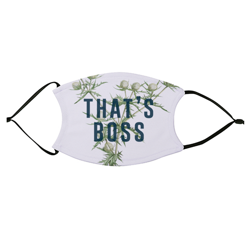 That's Boss - face cover mask by The 13 Prints