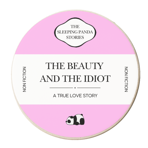 THE BEAUTY AND THE IDIOT - personalised beer coaster by Ms Doodle