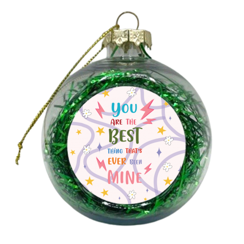 The Best - xmas bauble by Niamh McKeown