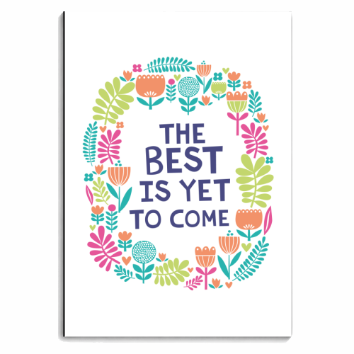 The Best is Yet to Come - personalised A4, A5, A6 notebook by sarah morley