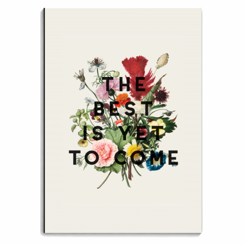 The Best Is Yet To Come - personalised A4, A5, A6 notebook by The 13 Prints