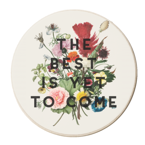 The Best Is Yet To Come - personalised beer coaster by The 13 Prints