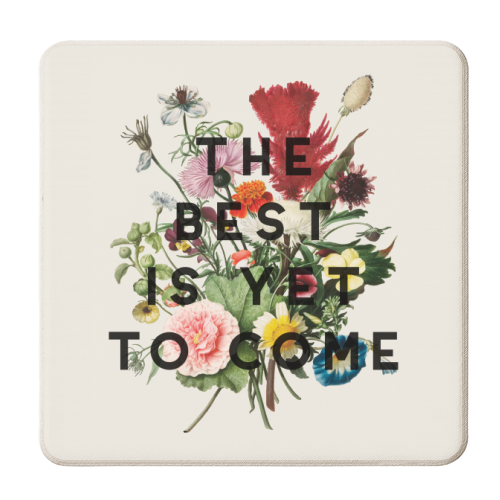 The Best Is Yet To Come - personalised beer coaster by The 13 Prints